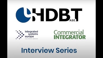ISE 2023 Key Digital Interview with Commercial Integrator!