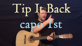 Tip It Back (Florida Georgia Line) Easy Strum Guitar Lesson for Beginners How to Play