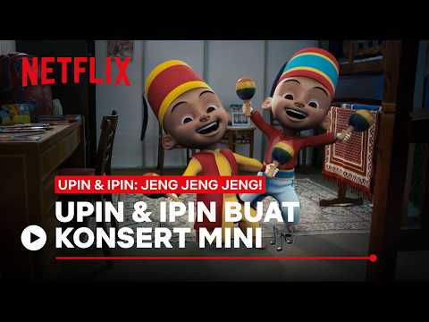 Upin & Ipin Buat Konsert Mini Untuk Budak Ni | Upin & Ipin: Jeng Jeng Jeng! | Netflix