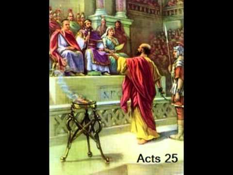 Acts 25 (with text - press on more info.)