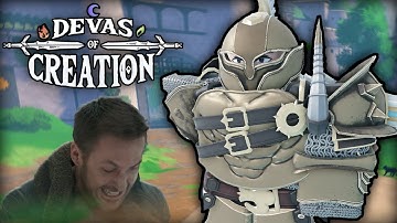 I tried Devas of Creation so you won