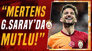 Levent Tüzemen: &quot;Dries Mertens ve Ailesi Burada Çok Mutlu. 1 Sene Daha Galatasaray&#39;da Kalacak&quot;