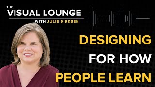Revisited: Designing for How People Learn