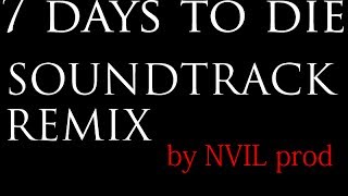 7D2D SOUNDTRACK - (SOFT DUB REMIX) - [NVIL prod] screenshot 3
