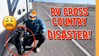 ⚠️ RV DISASTER - CROSS COUNTRY TRIP FAIL - WHAT ELSE COULD GO WRONG? (FULL-TIME RV LIFE)