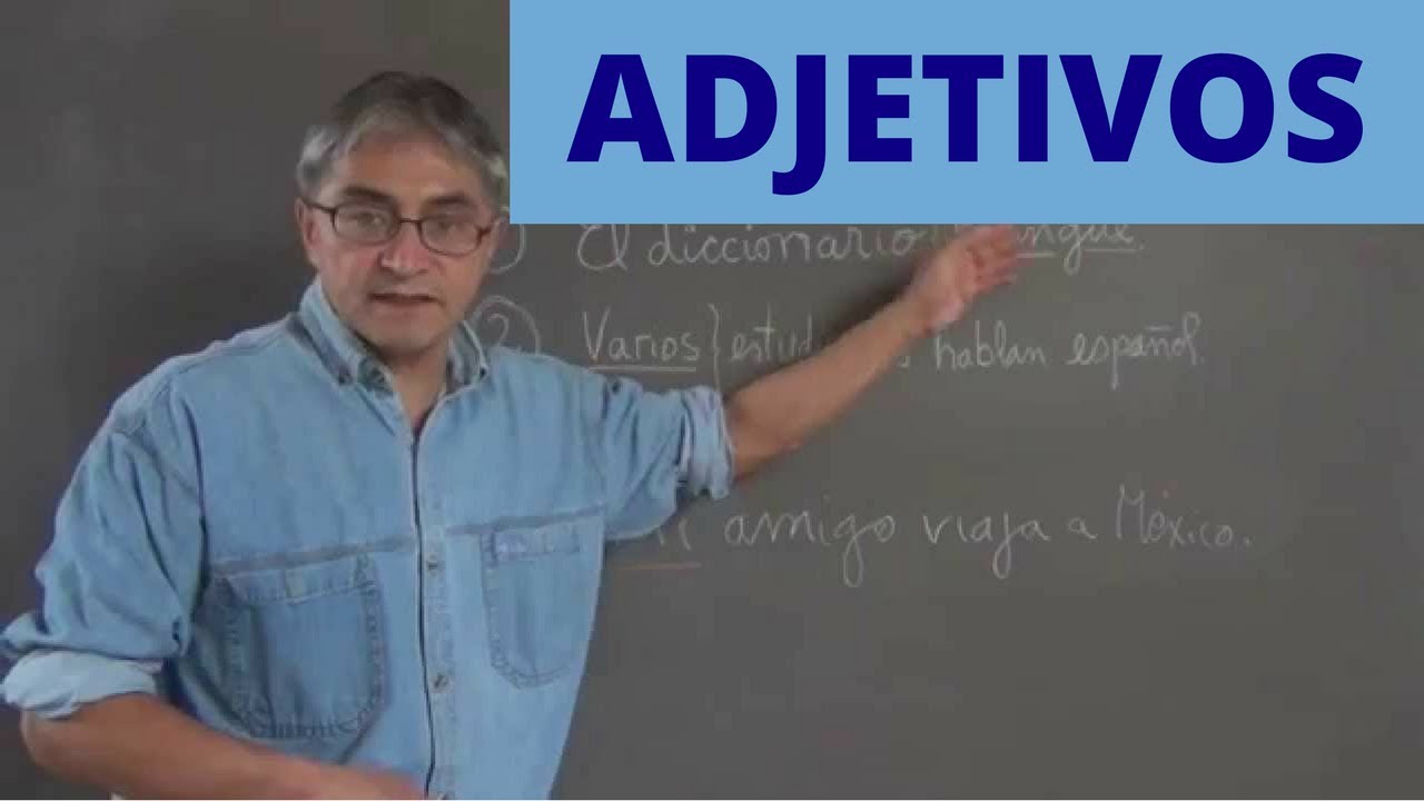 Adjectivos en español
