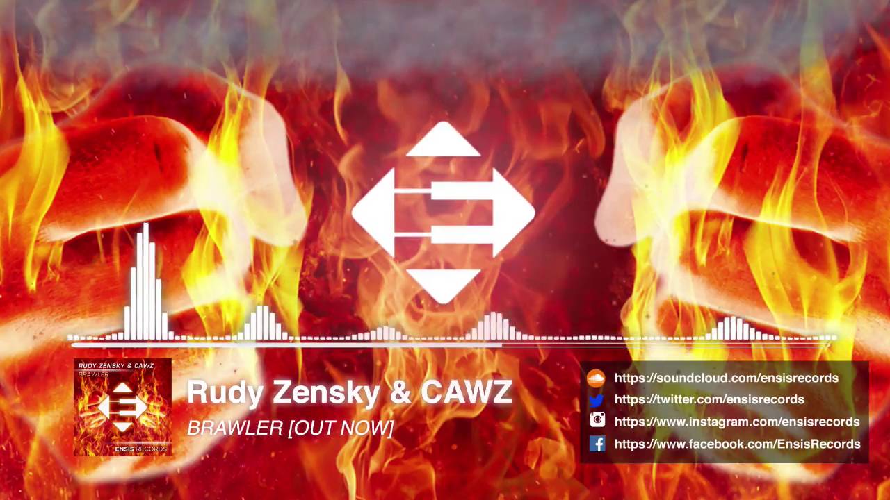 Watch Rudy Zensky & CAWZ - Brawler (OUT NOW) on YouTube Watch Rudy Zensky & CAWZ - Brawler (OUT NOW) on YouTube