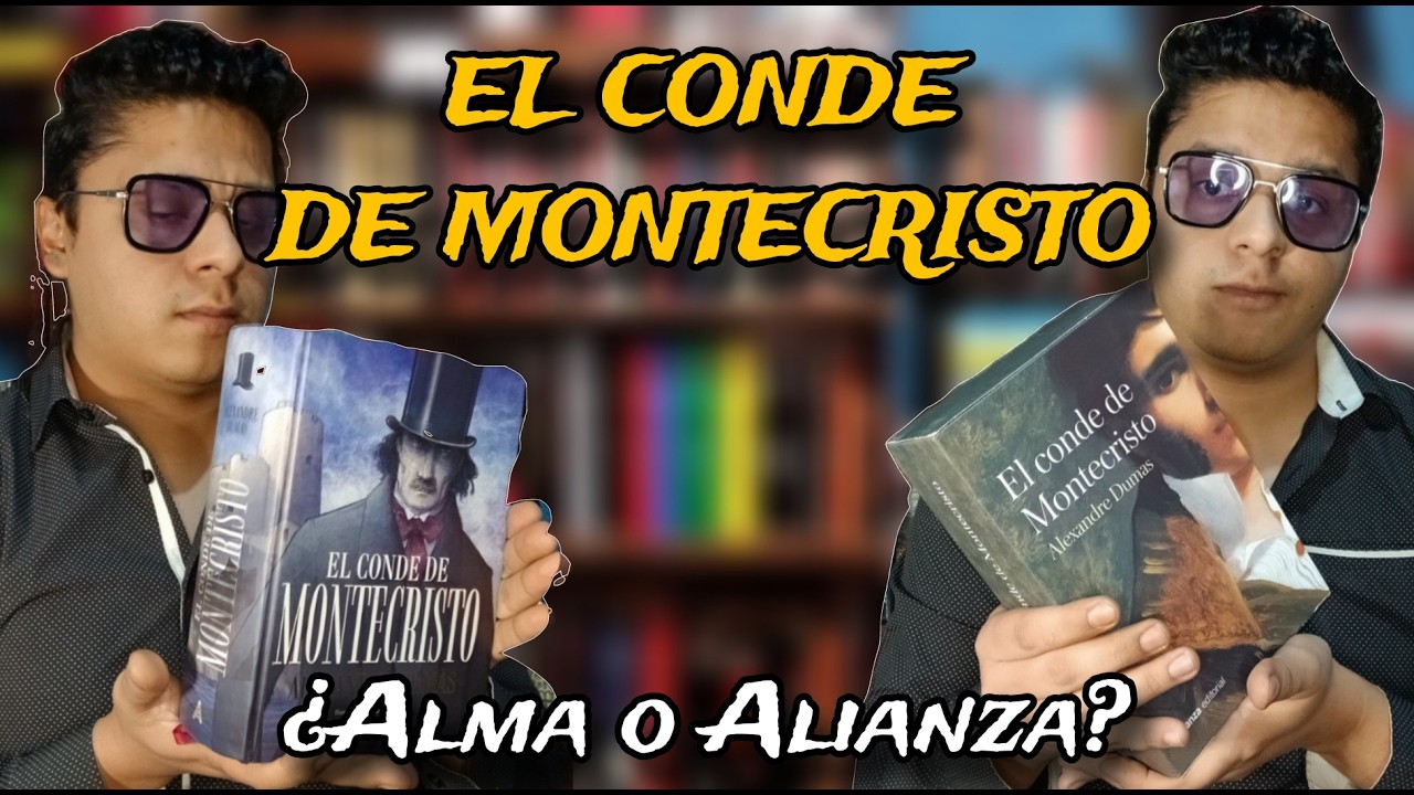 📚 ⚔️ «El Conde de Montecristo» | Alma clásicos ilustrados Vs Alianza Editorial | ¿Cuál es mejor?