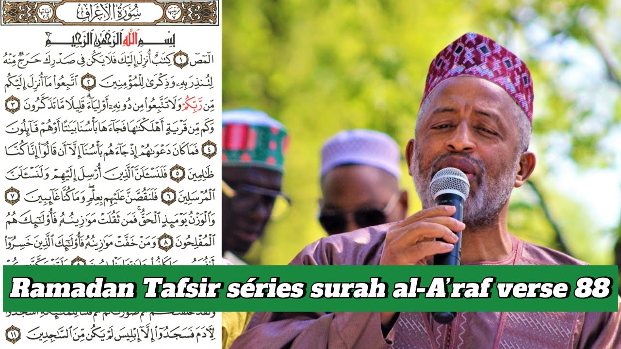 Ramadan Tafsir séries surah al-A’raf verse 88 Imam Babagalle Barry