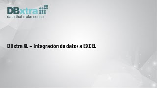 DBxtra XL  - Exportación de datos en tiempo real a Excel