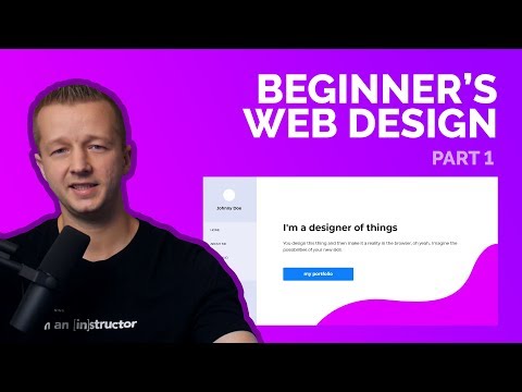 A Beginner&39;s Web Design Tutorial for 2018  Part 1 of 2