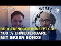 Bürgerenergiekonzept CDU Philipp Schröder Ehem Tesla Chef Im Interview Green Bonds Für 100 EE Bürgerenergiekonzept CDU Philipp Schröder Ehem Tesla Chef Im Interview Green Bonds Für 100 EE