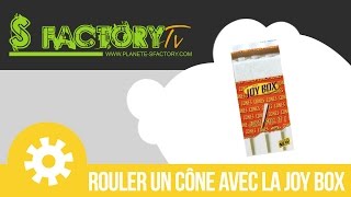 La joy box rouler un cone facilement S-factory