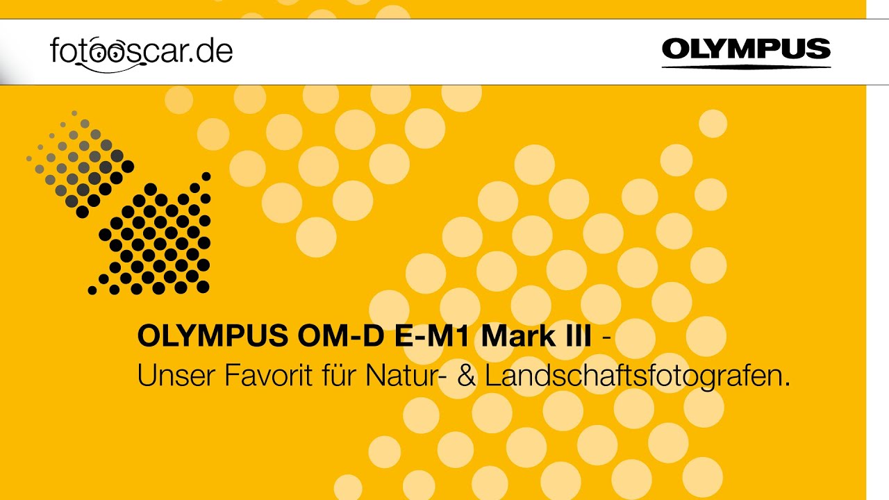 OLYMPUS E-M1 Mark III Vorstellung auf der Hybridmesse 2020