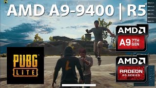 PUBG LITE (PC) | AMD A9-9400 + 4GB RAM!!! (vram 512mb)