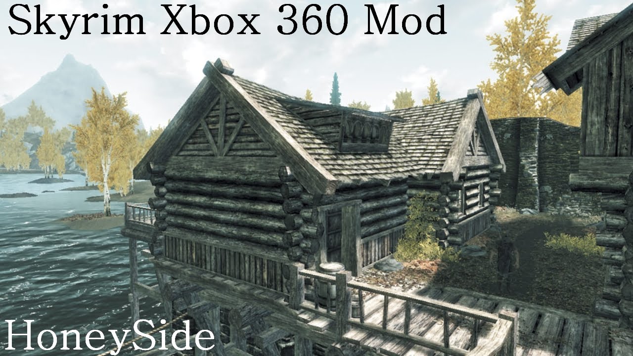 Skyrim Xbox 360 Mod Honeyside La