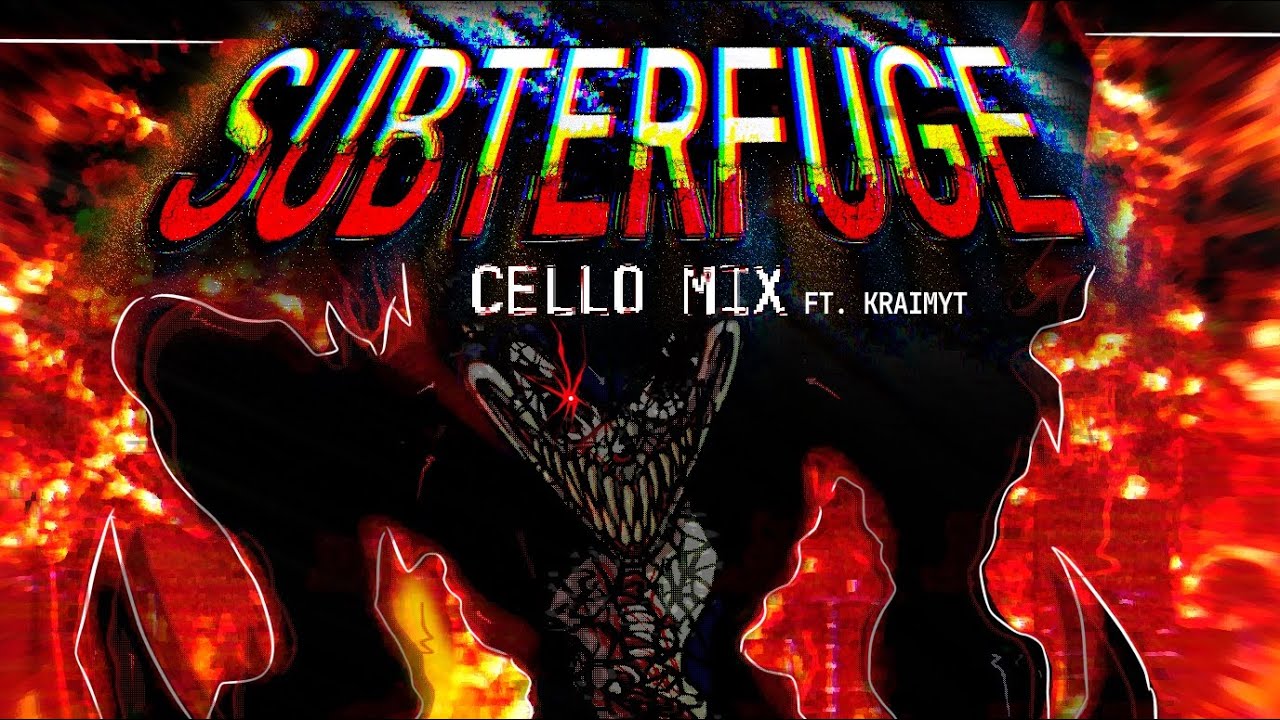 SUBTERFUGE [Cello Mix] (SNIPPET) [ft. KraimYT]