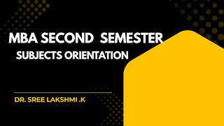 II Semester MBA Course Matrix & Subject Orientation | Day Scholar Curriculum Breakdown
