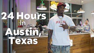 24 Hours In Austin Texas Vlog