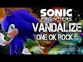 Vandalize Definitive Version - A Mashup of Japanese, Accoustic, Original and Frontiers Version