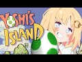 〘Yoshi&#39;s Island〙#2