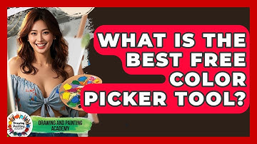 What Is The Best Free Color Picker Tool? - Drawing and Painting Academy