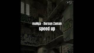 maNga - Dursun Zaman (speed up) Resimi