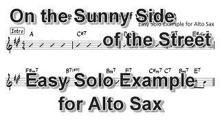 On the Sunny Side of the Street  Easy Solo Example for Alto Sax