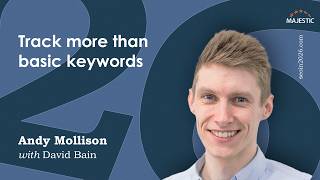 Track more than basic keywords – with Andy Mollison