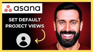 How To Set Default Project Views In ASANA  (Complete 2025 Guide)