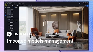 D5 Render 1.6 | Imported Models Management