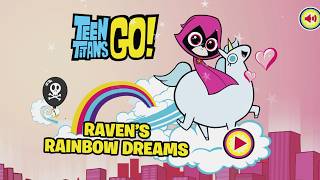Teen Titans Go: Ravens Rainbow Dreams [Cartoon Network Games]