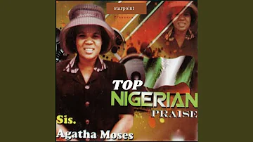 Top Nigerian Praise Part 2