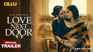Love Next Door | Ullu Originals | Official Trailer | Releasing on: 3rd May Thumb