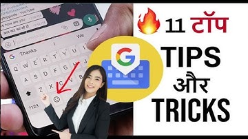11 Gboard Tips and Tricks | google keyboard For Android and iOS -