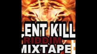 silent killer riddim mixtape by deejay tawa  27623141421