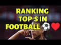 RANKING TOP'S IN FOOTBALL ⚽..  #football #ronaldo #messi #fifa #uefa #epl #soccer #facts 
