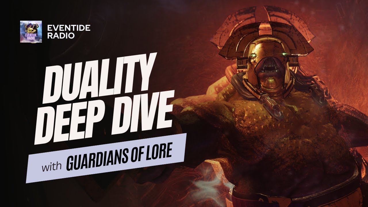 Episode 28 – Duality Deep Dive with Guardians of Lore