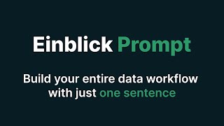 Introducing Einblick Prompt