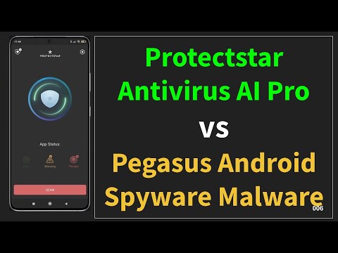 Protectstar AI Antivirus Pro vs. Pegasus Android Spyware Trojan
