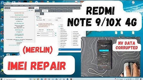 xiaomi redmi note 9 merlin/redmi 10x 4g imei repair/nv data corrupted