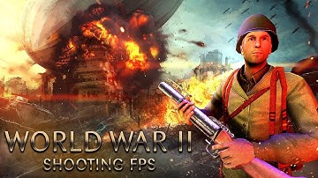 World War 2 Commando First Person Shooter Games - Android Gameplay