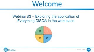 Webinar 3 Exploring Everything DiSC