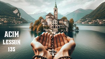 ACIM Lesson 135 A Journey To Peace | A Course In Miracles Workbook For Students