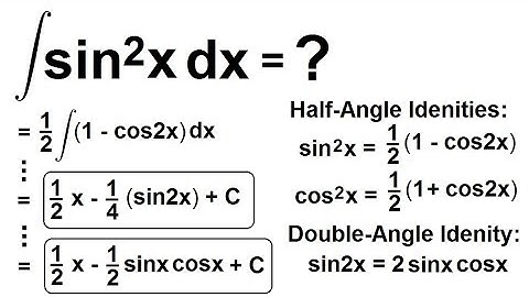 Calculus 2: How Do You Integrate? (75 of 300) Find the Integral of sin^2(x)dx=?