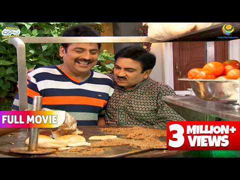 Taarak और Jethalal Ne खाई Extra Butter वाली Paav Bhaji  FULL MOVIE | Taarak Mehta Ka Ooltah Chashmah