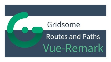Gridsome Vue-Remark (6/6) - Routes and Paths