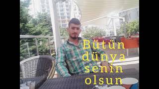 Mustafa Köroğlu Bütün dünya senin olsun bir dost Bir post yeter bana