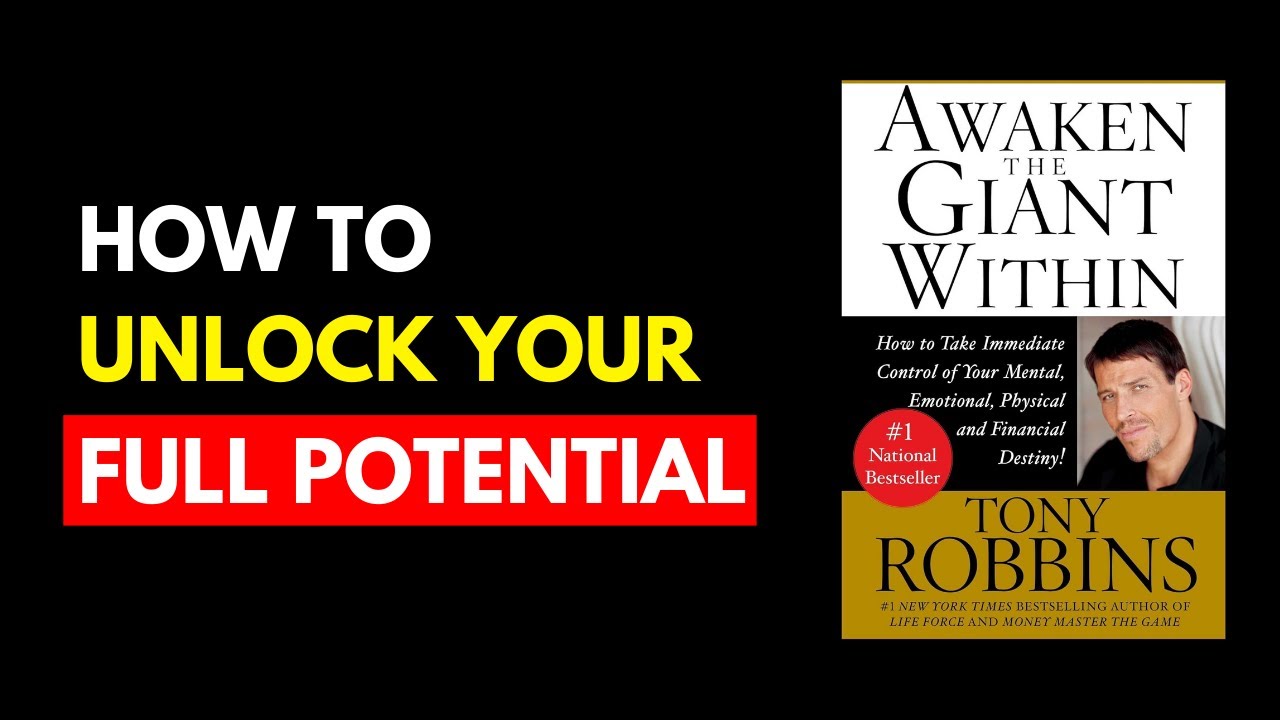 How To Unlock The Full Potential Of Your Mind (Awaken the Giant Within ...