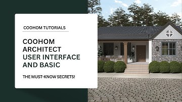 COOHOM Architect | User Interface and Basic Knowledge of coohom architect #architecture #coohom